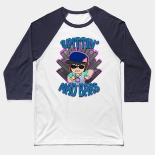 Spittin' Mad Bars Baseball T-Shirt